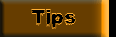 Tips